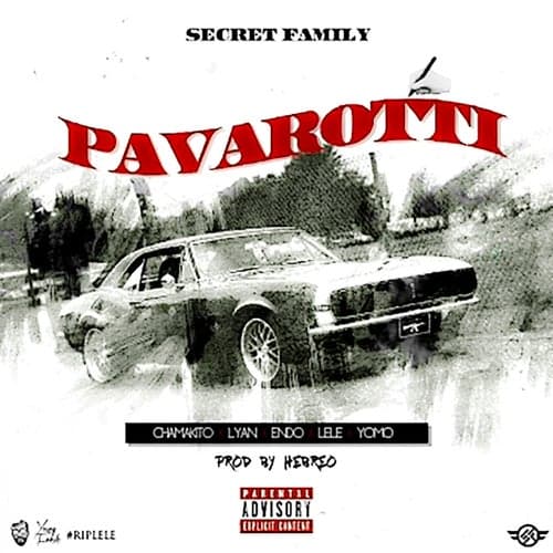Pavarotti (feat. Endo, Chama, Yomo & Lyan)