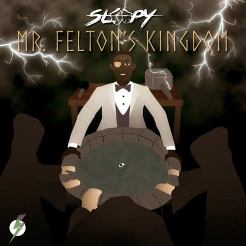 Mr. Felton's Kingdom (Deluxe Edition)