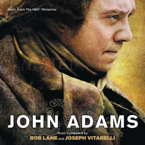John Adams (Music From The HBO Miniseries)