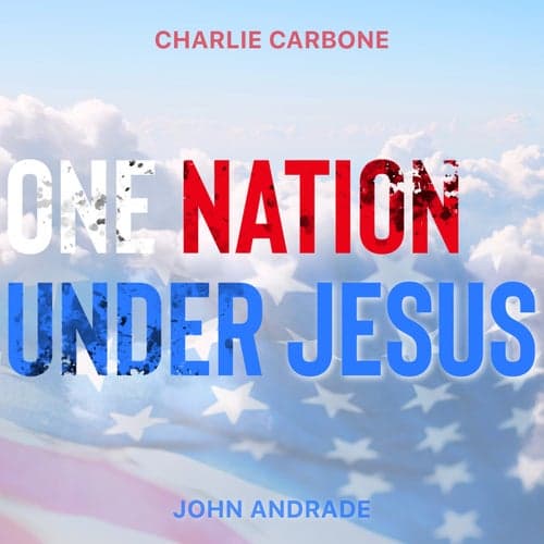 One Nation Under Jesus