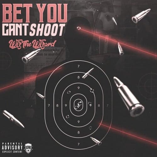 Bet You Can't Shoot
