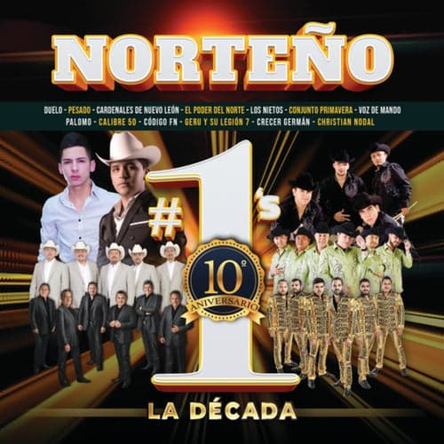 Norteño #1's La Década