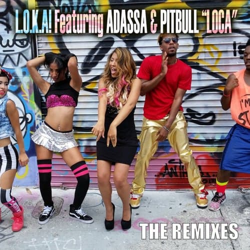 Loca (feat. Adassa) [The Remixes]