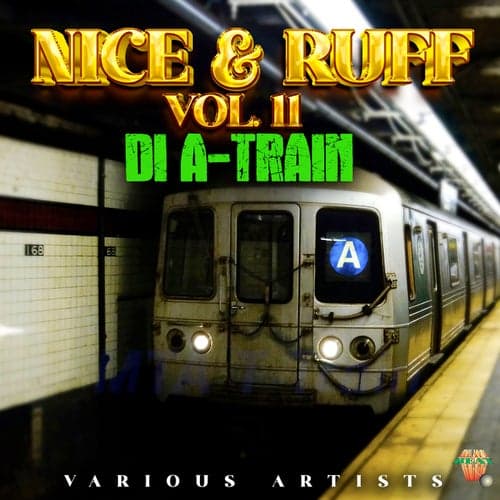 NICE & RUFF Vol. 11 Di A-Train