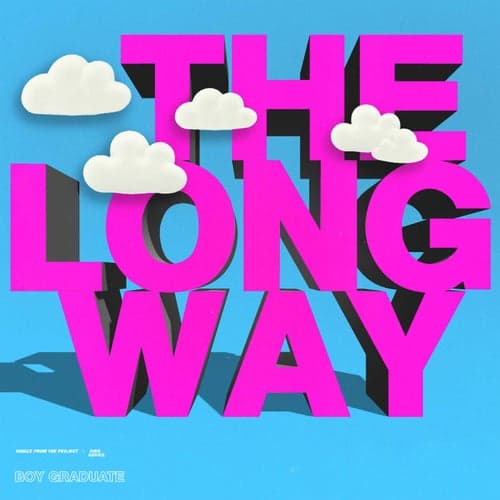 The Long Way (feat. Sin Santos)