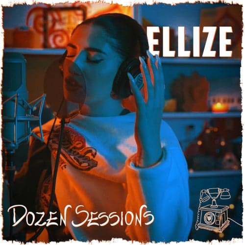Ellize - Live at Dozen Sessions