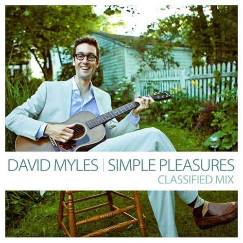 Simple Pleasures (Classified Mix)