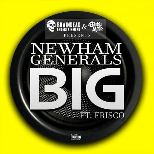 Big (feat. Frisco)