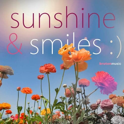 Sunshine & Smiles