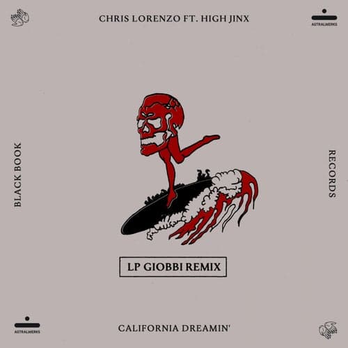 California Dreamin' (feat. High Jinx) [LP Giobbi Remix]