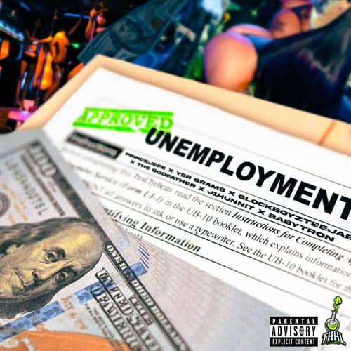 Unemployment (feat. BabyTron)