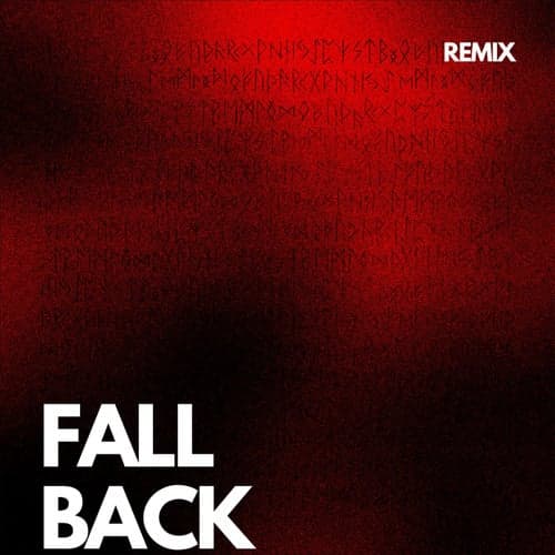 Fall Back (Remix)