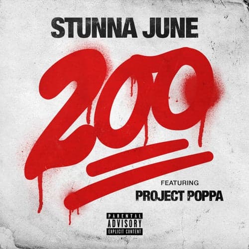 200 (feat. Project Poppa)