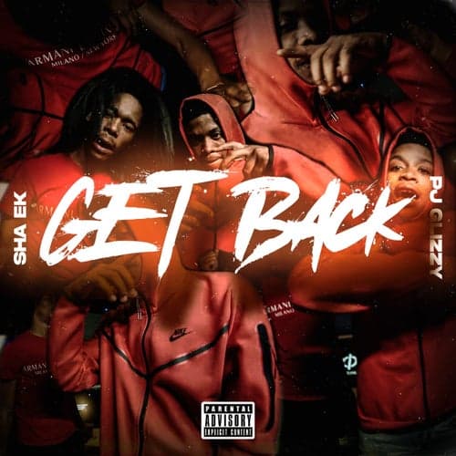 Get Back (feat. Pj Glizzy)