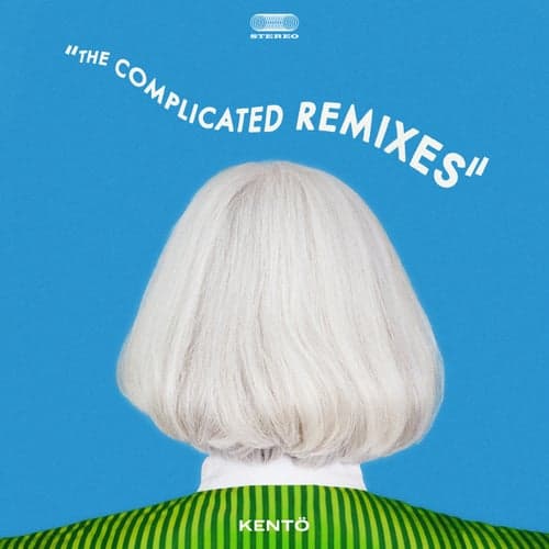 The Complicated Remixes