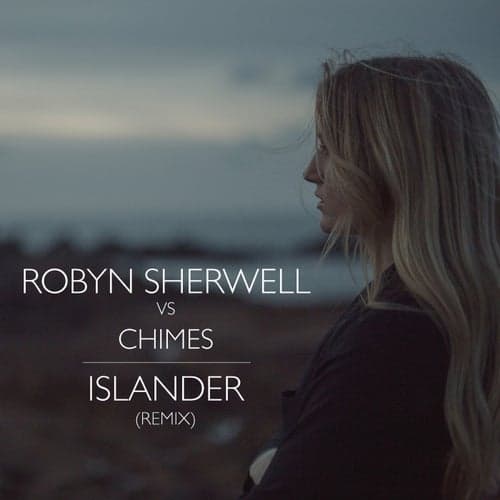 Islander (Chimes Remix)
