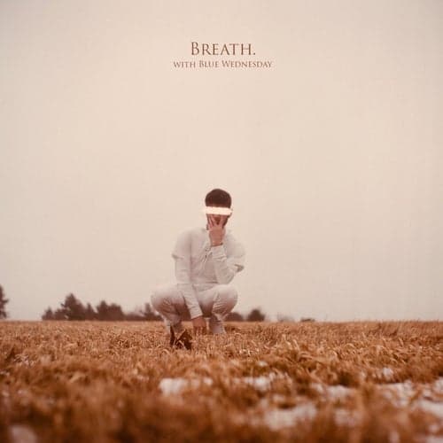 Breath.