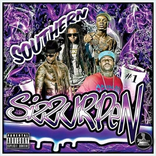 Southern Sizzurpen #1
