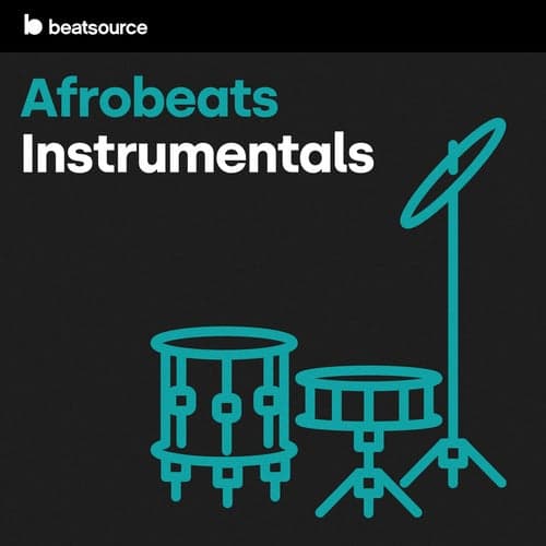 Afrobeats Instrumentals playlist