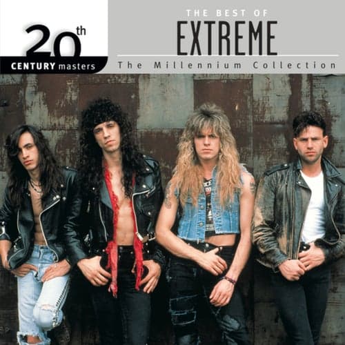 20th Century Masters: The Millennium Collection: Best Of Extreme