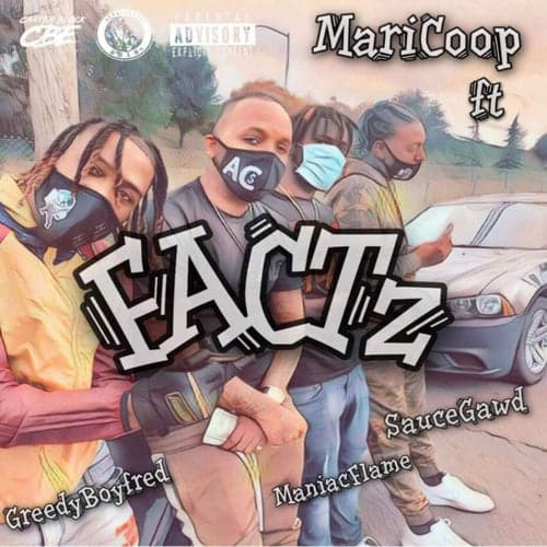 Factz (feat. GreedyBoyFred, ManiacFlame & SauceGawd)