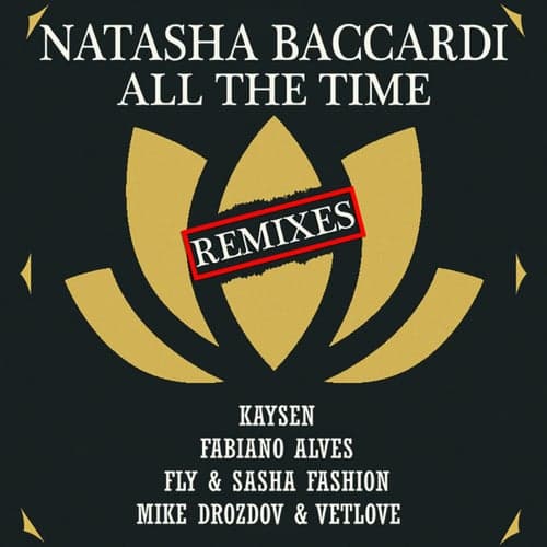 All The Time Remixes