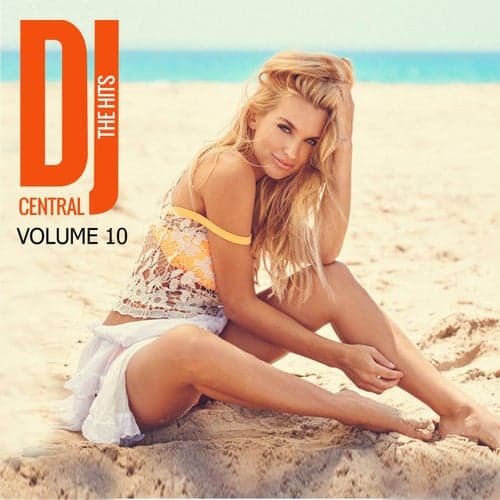 DJ Central - The Hits, Vol. 10