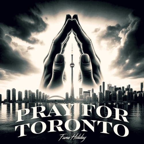 Pray For Toronto
