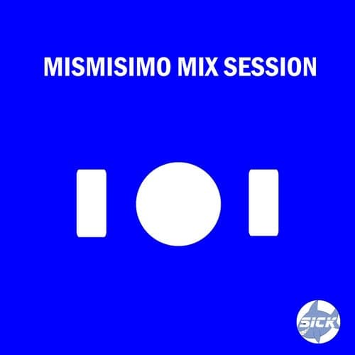 Mismisimo Mix Session