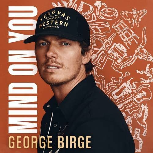 George Birge: Mind On You