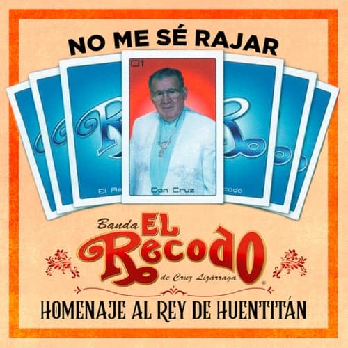 No Me Se Rajar Homenaje Al Rey De Huentitán