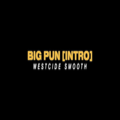 Big Pun (Intro)