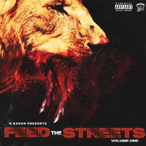 Feed The Streets - Volume One