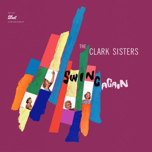 The Clark Sisters Swing Again