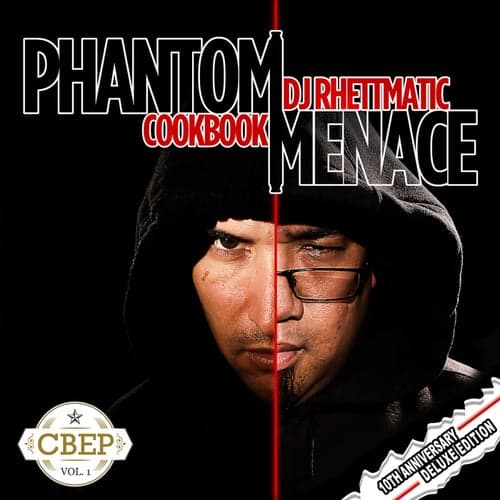 Phantom Menace (10 Year Anniversary Deluxe Edition)