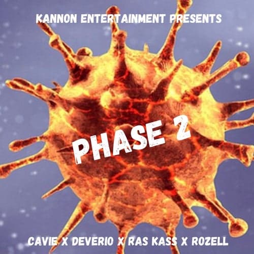Phase 2 (feat. Deverio, Rozell & Ras Kass)