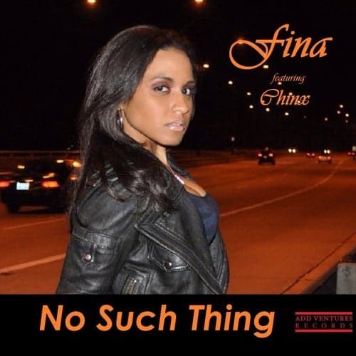 No Such Thing (feat. Chinx) - Single