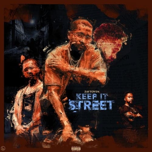 KEEP IT STREET