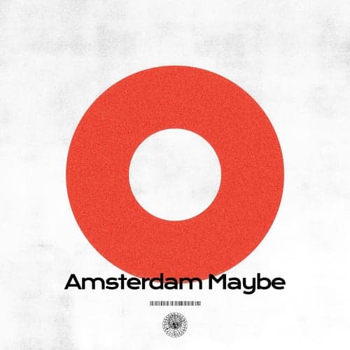 Amsterdam Maybe