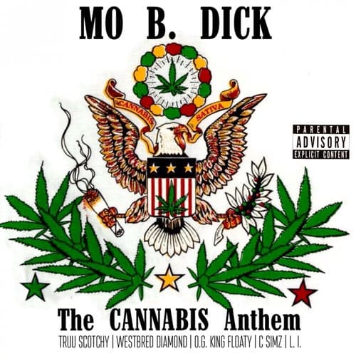 The Cannabis Anthem (feat. Truu Scotchy, Westbred Diamond, O.G. King Floaty, C Simz & L.I.)