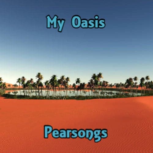 My Oasis