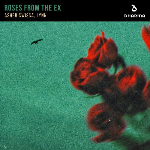Roses From The Ex