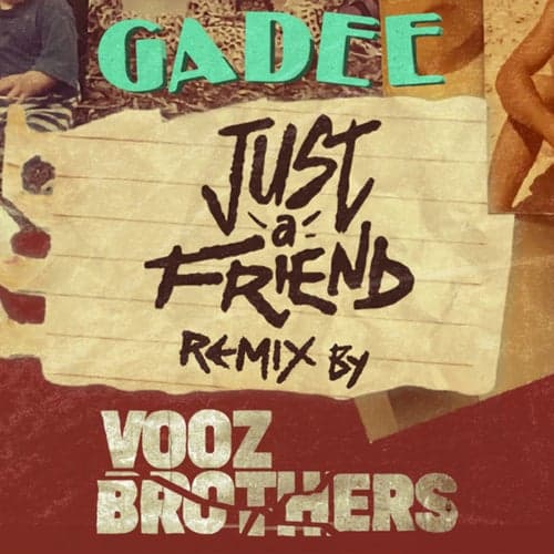 Just a Friend (Vooz Brothers Remix)