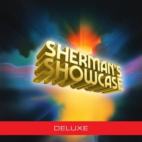 Sherman's Showcase (Original Soundtrack) (Deluxe)