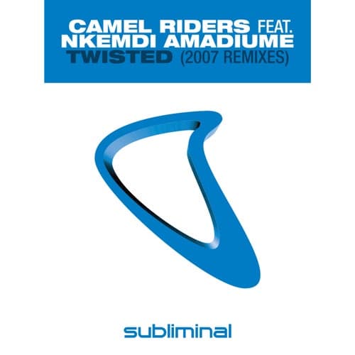 Twisted - 2007 Remixes