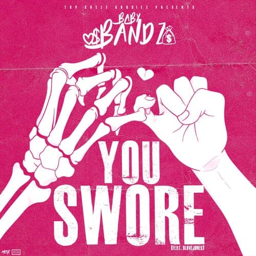 You Swore (feat. BLoveJones)