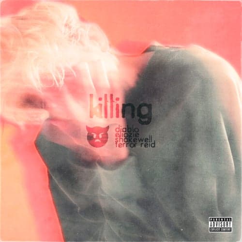 Killing (feat. Eliozie, Shakewell & Terror Reid)