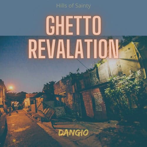 Ghetto Revalation