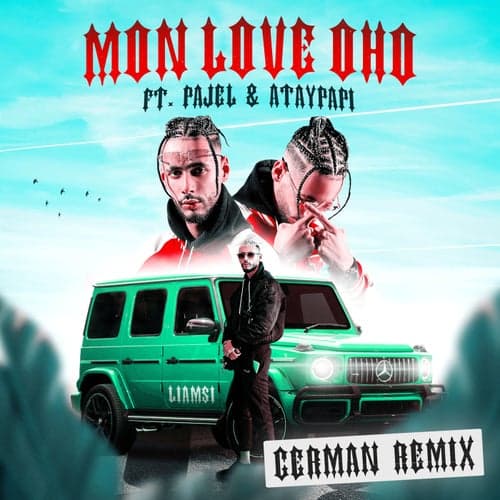 MON LOVE OHO (feat. Pajel & Ataypapi) [German Remix]