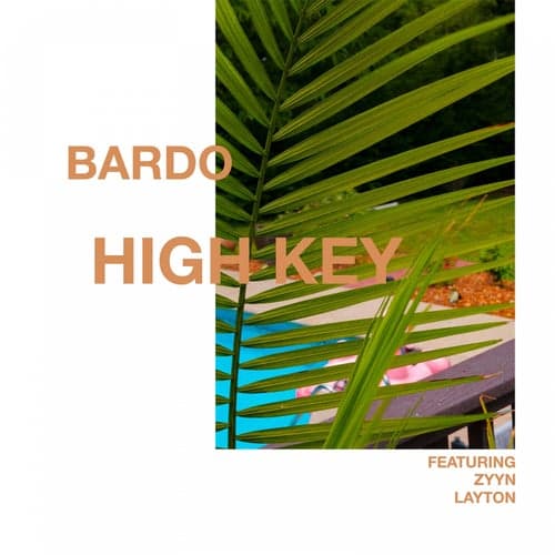 High Key (feat. zyyn & LAYTON)
